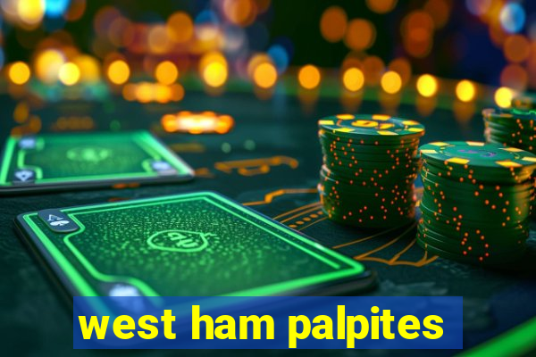 west ham palpites